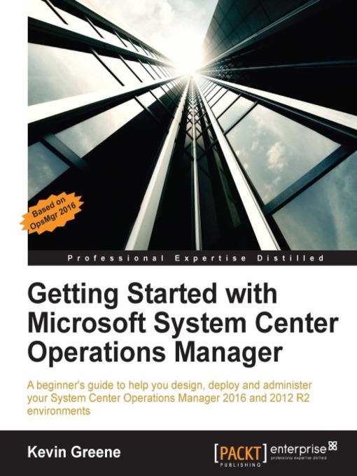 Title details for Getting Started with Microsoft System Center Operations Manager by Kevin Greene - Wait list